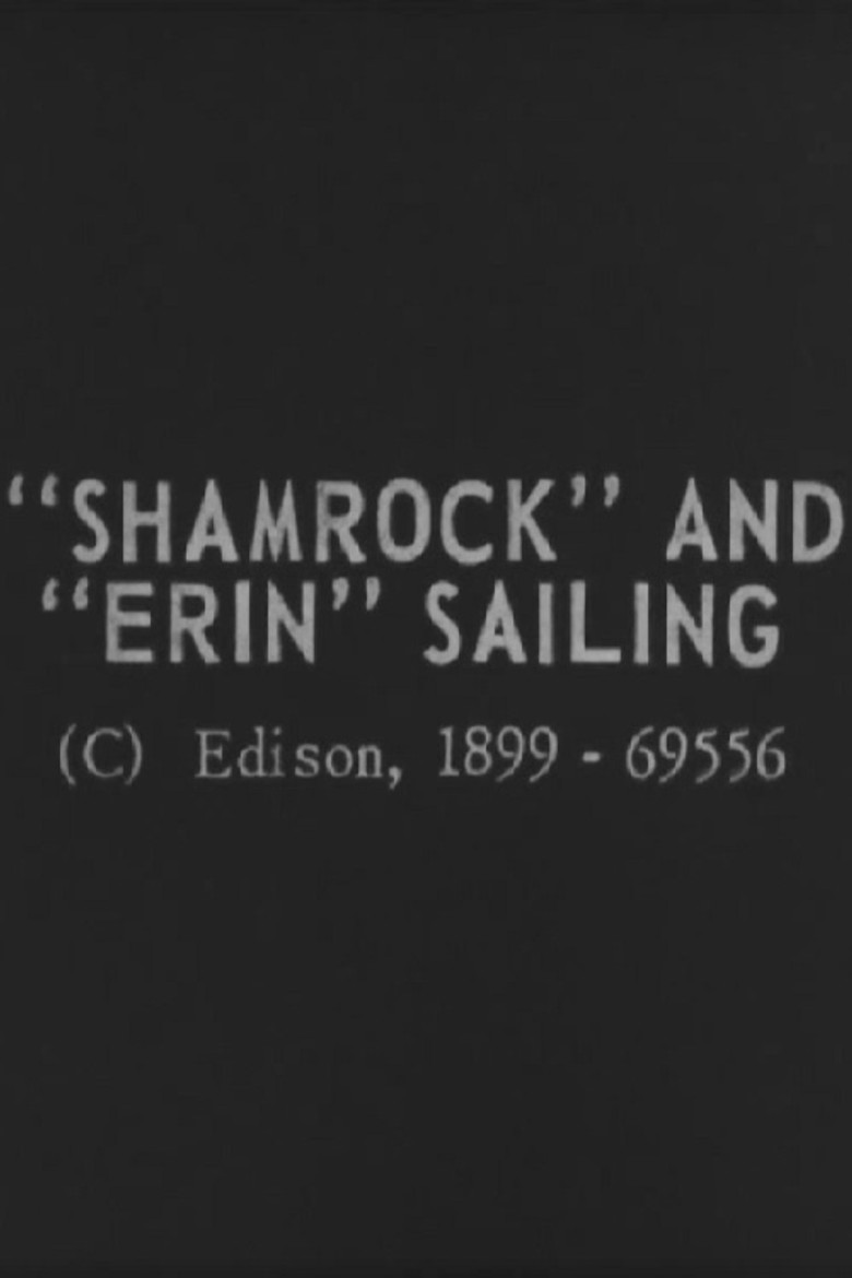 Filmaffisch: "Shamrock" and "Erin" Sailing
