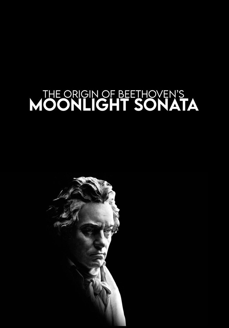 Αφίσα ταινίας: The Origin of Beethoven's Moonlight Sonata